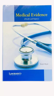 Kant Mani's Law of Medical Evidence [Death and Injury]