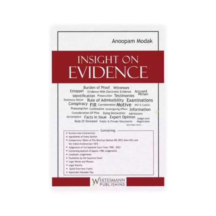 Anoopam Modak's Insight on Evidence