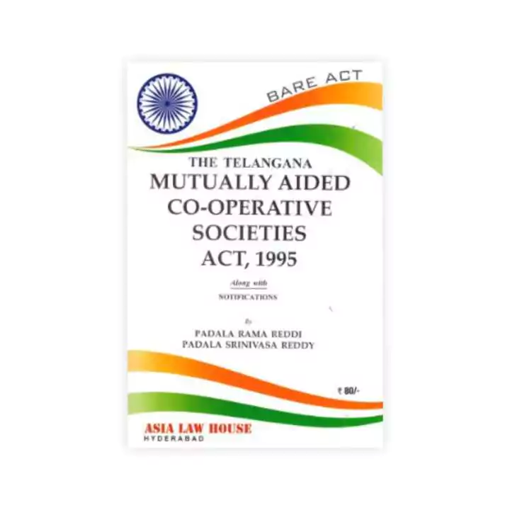 ALH's The Telangana Mutually Aided Co-Operative Socities Act,1995