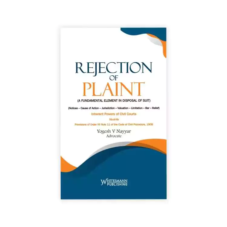 Yogesh V Nayyar's Rejection of Plaint