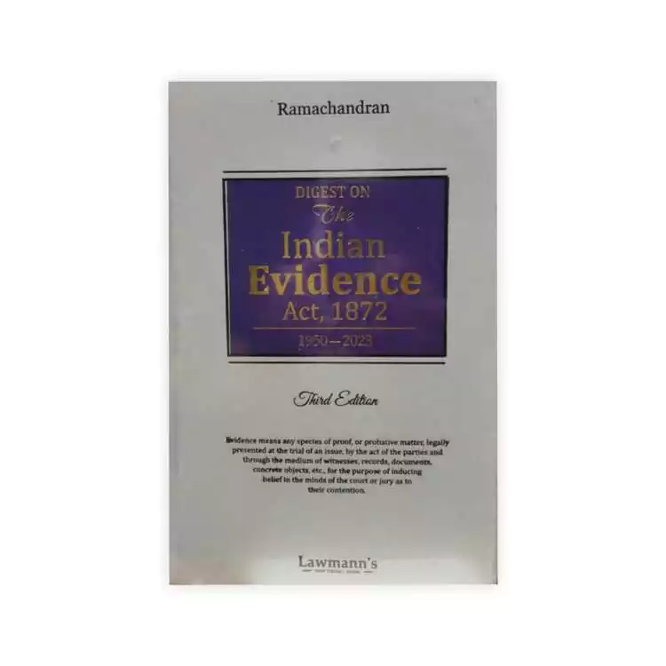 Lawmann's Digest of Indian Evidence Act, 1872 (1950-2021)