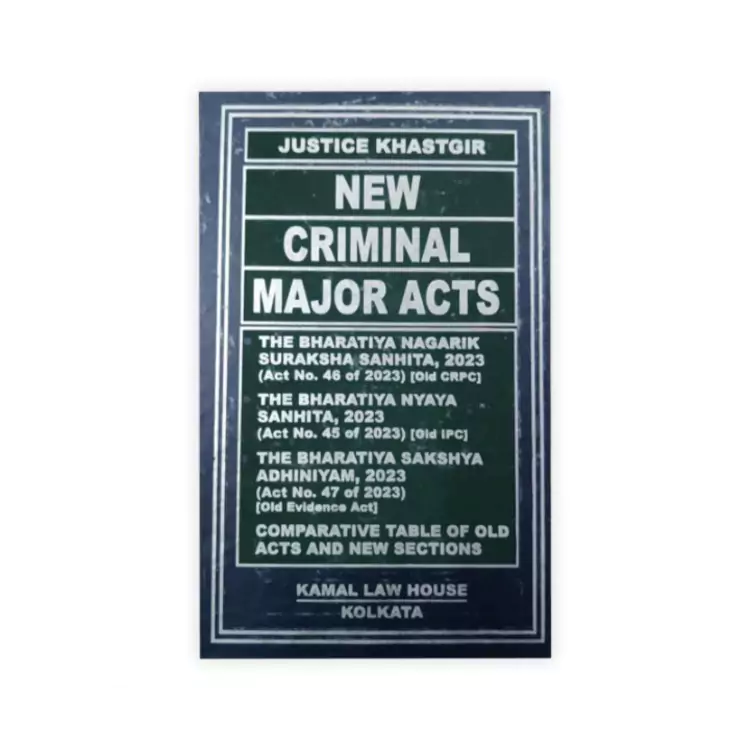 Justice khastagir's New Criminal Major Acts (Hardbound)