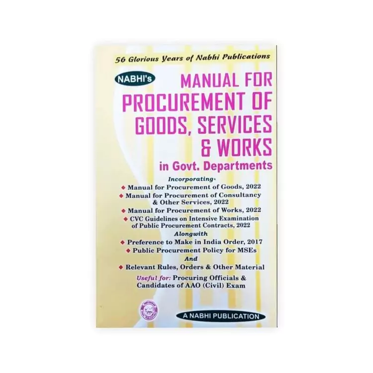 Ajay Kumar Garg's Manual For Procurement Of Goods, Services & Works
