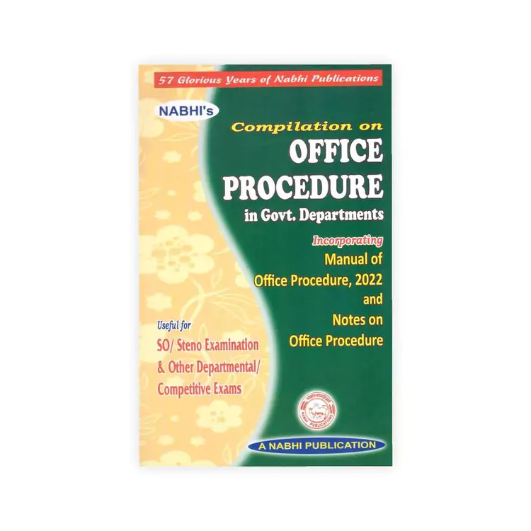Nabhi's Compilation On Office Procedure In Government Departments
