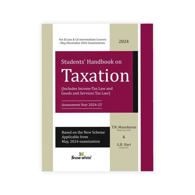 T N Manoharan & G R Hari's Students Handbook on Taxation