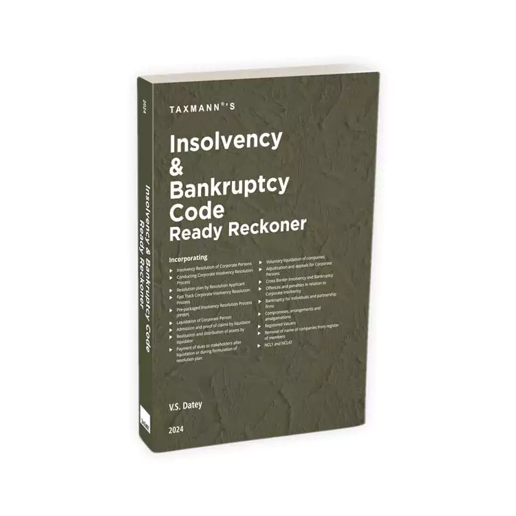 V.S. Datey's Insolvency & Bankruptcy Code Ready Reckoner