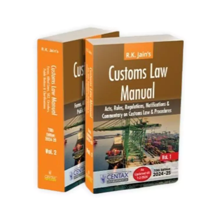 R.K. Jain's Customs Law Manual