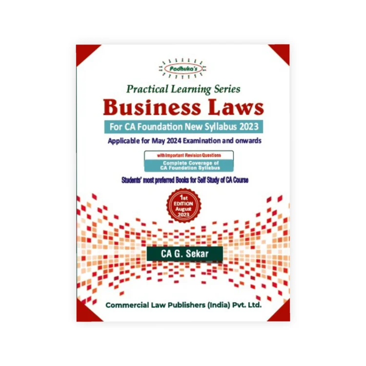G. Sekar's Practical Learning Series Business Laws for CA Foundation New Syllabus 2023