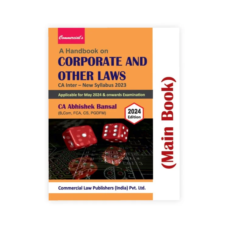 Abhishek Bansal's A Handbook on Corporate and Other Laws (Main Book) CA Inter New Syllabus