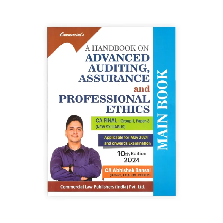 CA Abhishek Bansal's A Handbook On Advanced Auditing , Assurance And Professional Ethics (CA Final, Group-1, Paper-3) New Syllabus (Main Book)