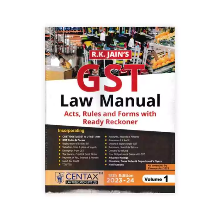 R.K. Jain's GST Law Manual (Set of 2 Vols.)
