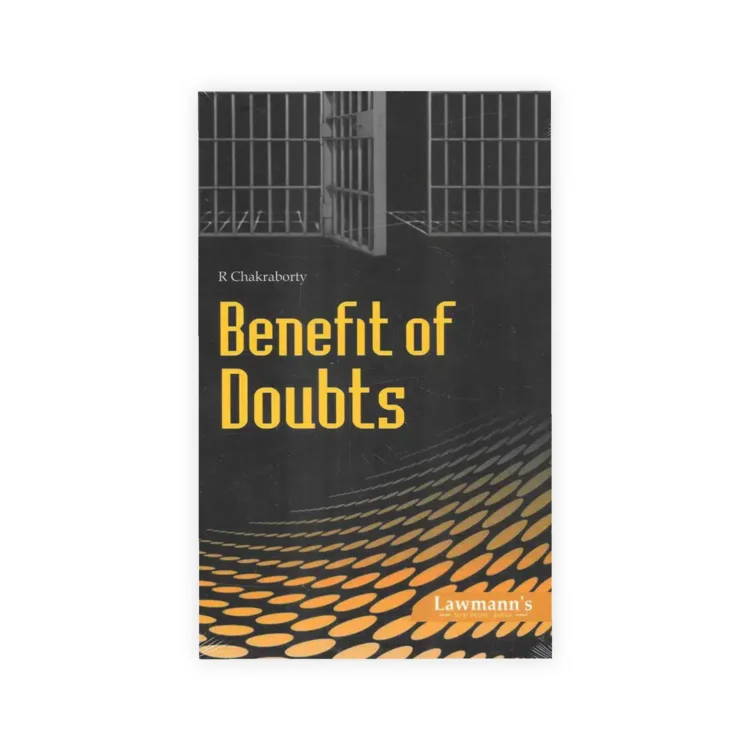 R Chakraborty's Benefits of Doubts