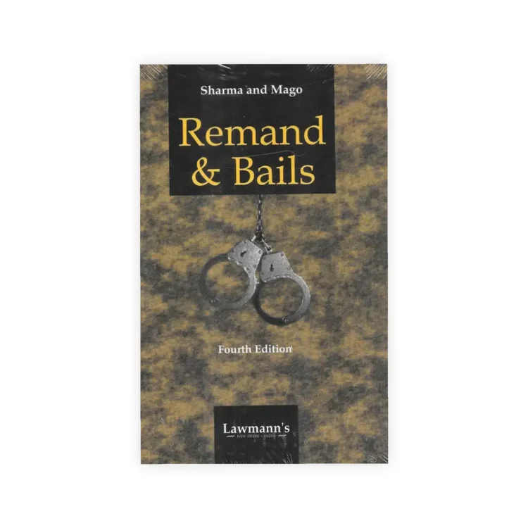 Sharma And Mago's Remand & Bails