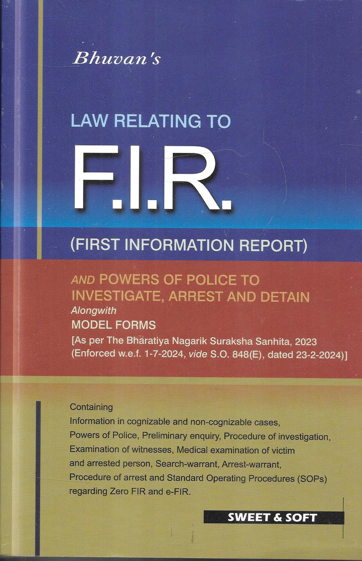 Bhuvan's Law Relating to FIR (First Information Report) By Sweet & Soft