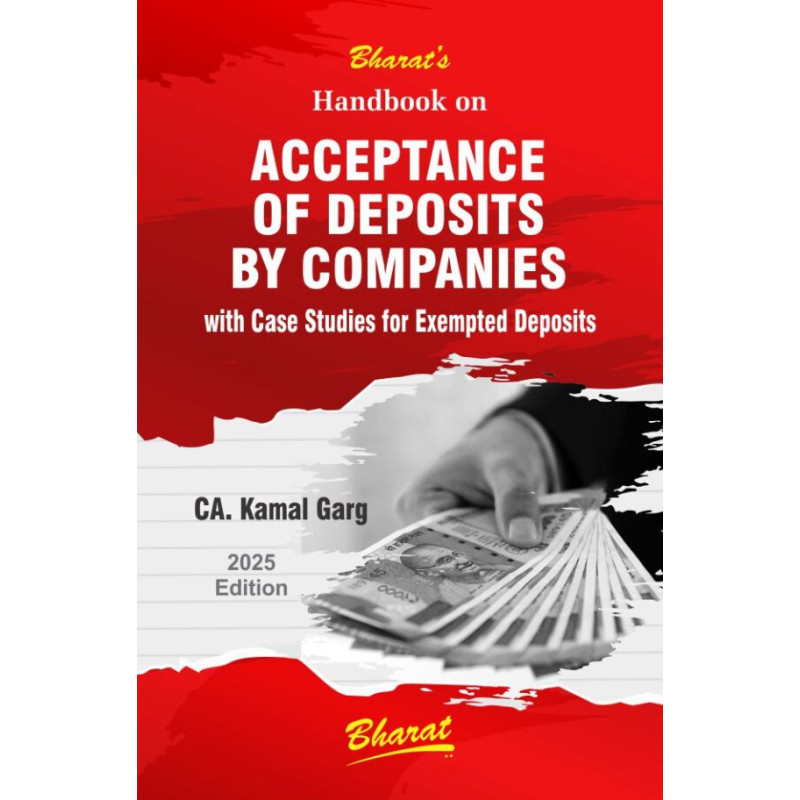 CA. Kamal Garg's Handbook on Acceptance of Deposits by Companies 2025
