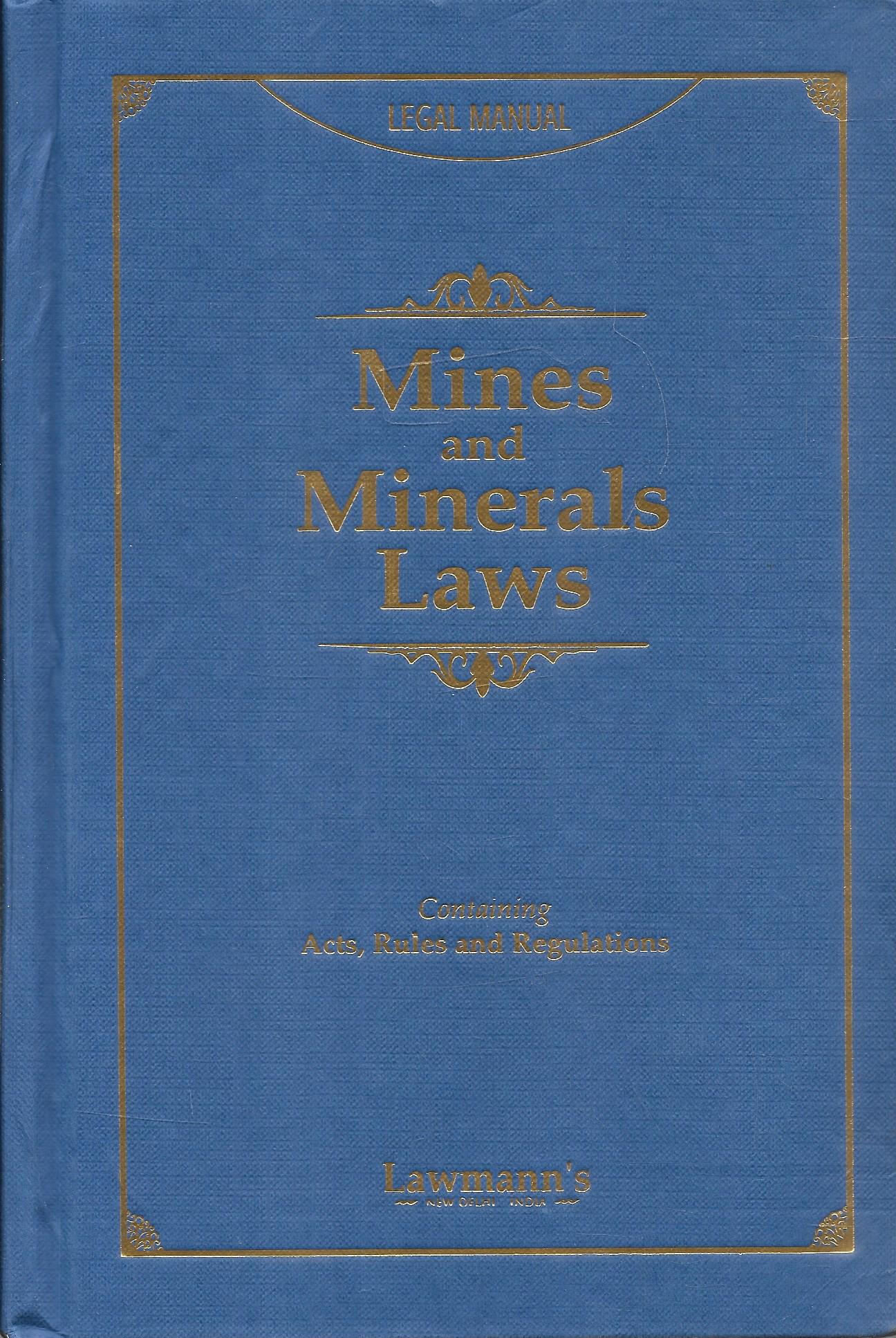 Lawmann's Mines and Minerals Laws  Legal Manual Act Rules Regulations & Guidelines Latest 2025 Original Lawmann