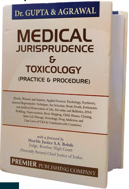 Dr. Gupta & Agrawal Medical Jurisprudence and Toxicology by Dr. Gupta & Agrawal - Edition 2025 - Premier Publishing Company