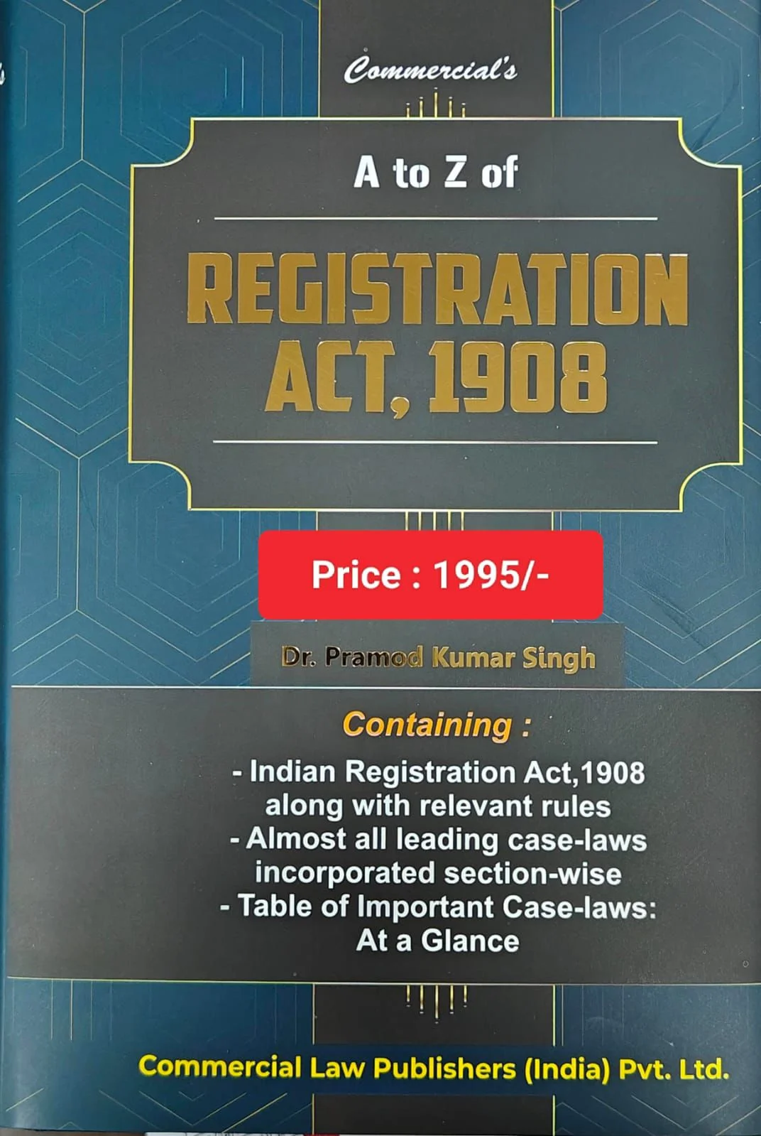 Dr. Pramod Kumar Singh A to Z Registration Act, 1908