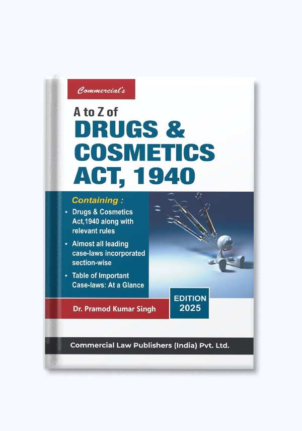 Dr. Pramod Kumar Singh A to Z of Drugs & Cosmetics Act, 1940