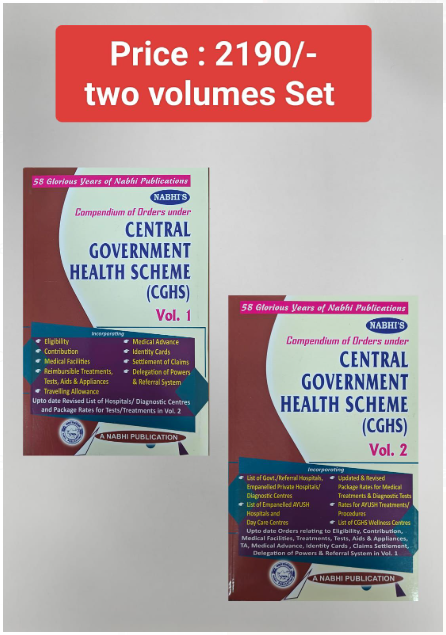 A Nabhi Publication Compendium of Orders under CGHS, 20th Edition 2025 In 2 Volumes
