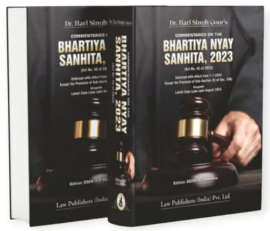 Dr Hari Singh Gour s Commentaries on Bharatiya Nyaya Sanhita