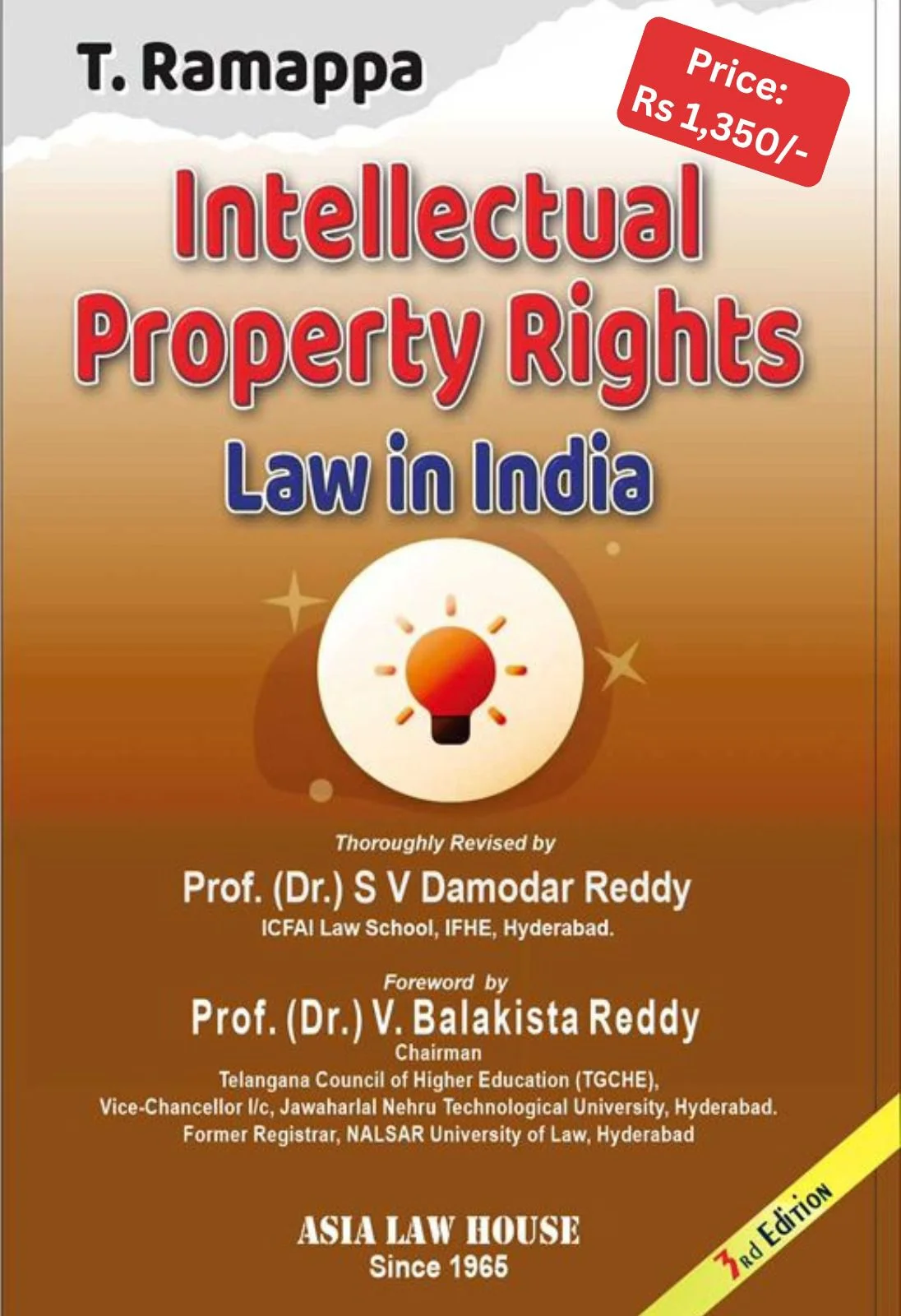T Ramappa s INTELLECTUAL PROPERTY RIGHTS LAW IN INDIA 
