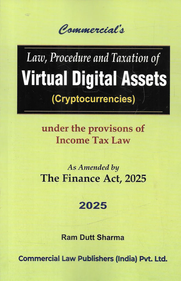 Ram Dutt Sharma Law, Procedure and Taxation of Virtual Digital Assets