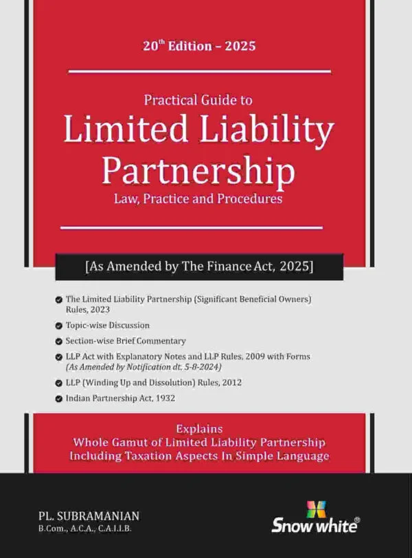P L Subramanian Practical Guide to Limited Liability Partnership Law, Practice & Procedures