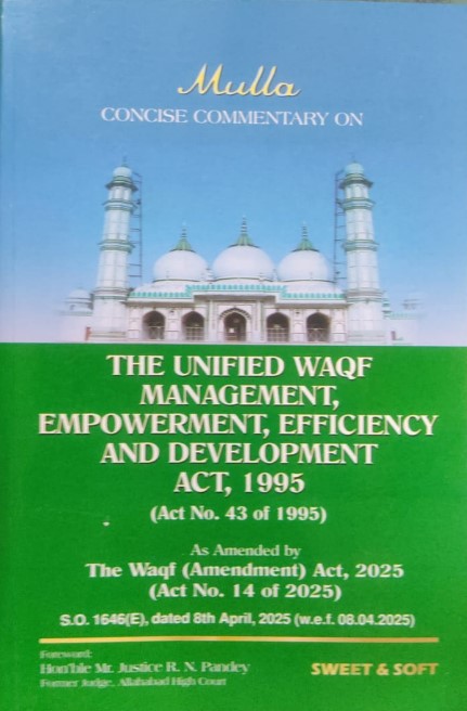 R.N.PANDEY The Unified Waqf management, Empowerment, Efficiency and Development Act, 1995