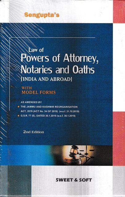 Sengupta Law of Power of Attorney Notaries and Oaths
