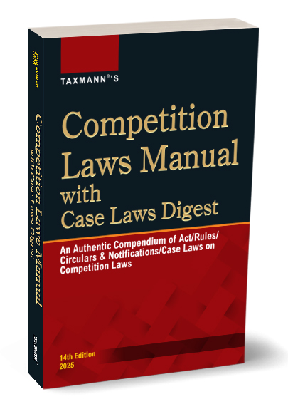 Taxmann Competition Laws Manual with Case Laws Digest