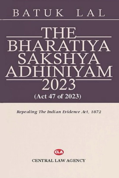 Batuk Lal The Bharatiya Sakshya Adhiniyam, 2023