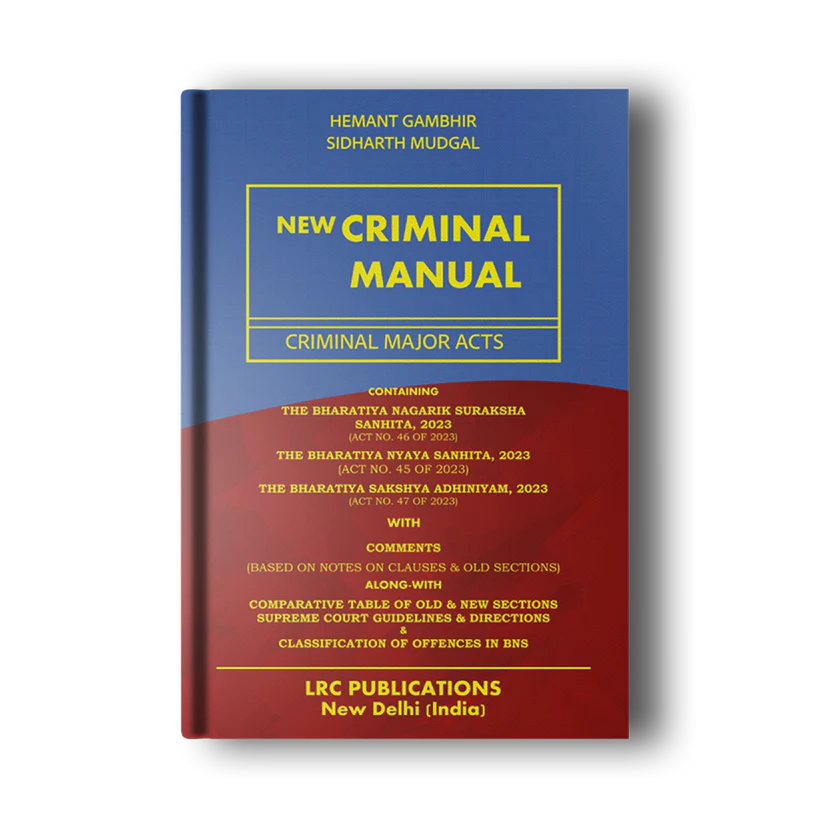 HEMANT GAMBHIR and SIDHARTH MUDGAL New Criminal Manual