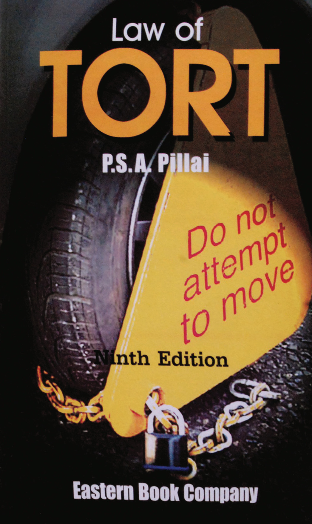 Avtar Singh, P S A Pillai Law of Tort