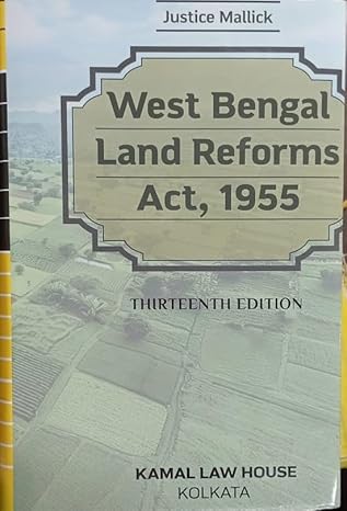 Justice Mallick The West Bengal Land Reforms Act 1955