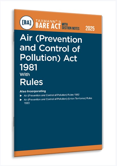 Taxmann Air (Prevention and Control of Pollution) Act 1981 with Rules