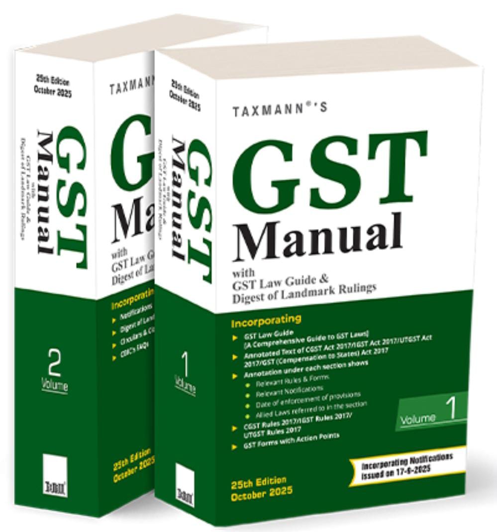 Taxmann's GST Manual with GST Law Guide & Digest of Landmark Rulings