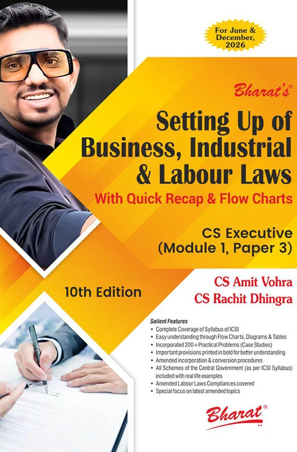 CS Amit Vohra,CS Rachit Dhingra Setting Up of Business, Industrial & Labour Laws