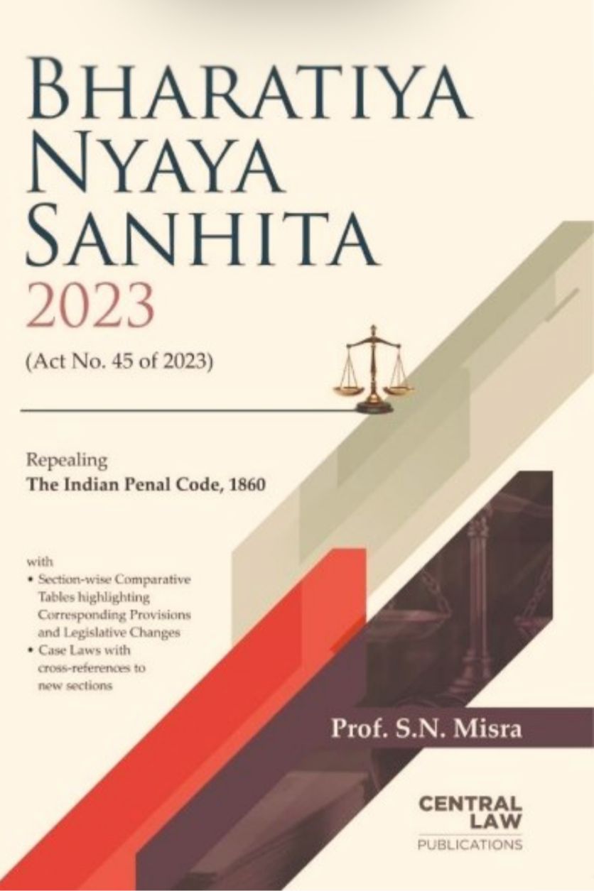 Prof. S. N. Mishra  Bharatiya Nyaya Sanhita ,2023