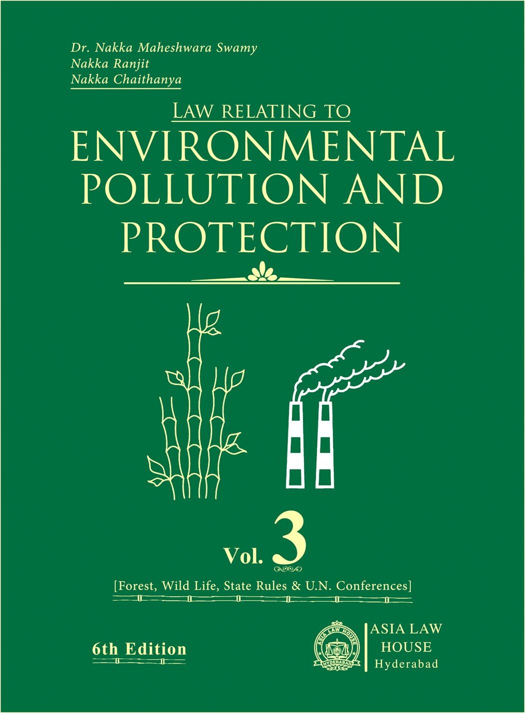  N Maheshwara Swamy Law Relating to Environmental Pollution and Protection 