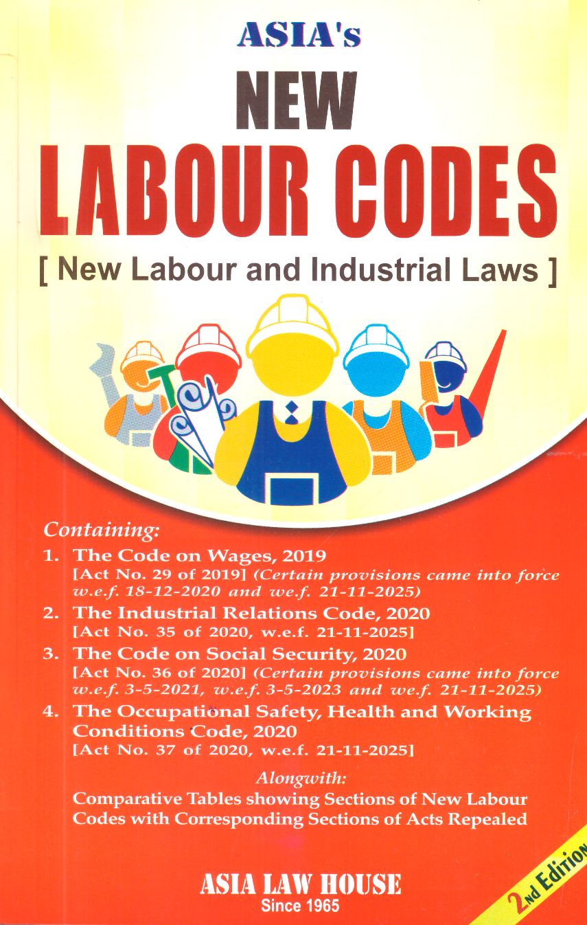    NEW LABOUR CODES [ New Labour and Industrial Laws