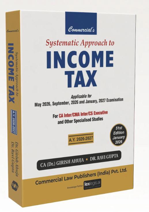CA Dr Girish Ahuja  Dr Ravi Gupta Income Tax