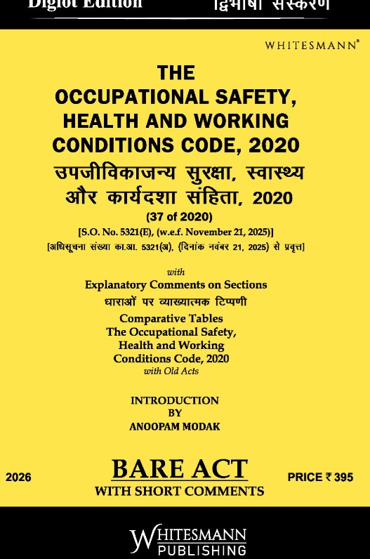 Anoopam Modak The Occupational Safety Health and Working Conditions Code 2020