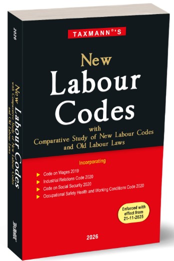 New Labour Codes with Comparative Study of New Labour Codes and Old Labour Laws