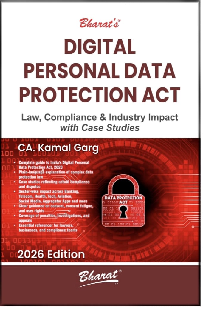 CA Kamal Garg Bharat Digital Personal Data Protection Act  Law Compliance & Industry Impact with Case Studies
