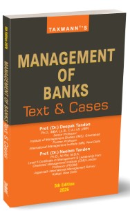 Prof Dr Deepak Tandon  Prof Dr Neelam Tandon Management of Banks Text & Cases