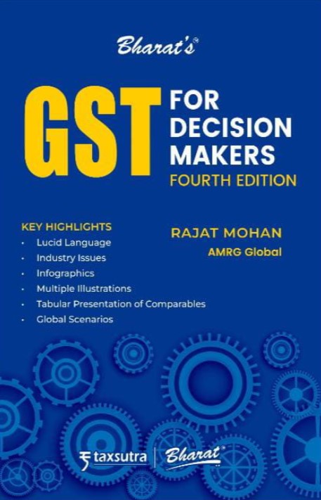 GST for Decision Makers  Rajat Mohan