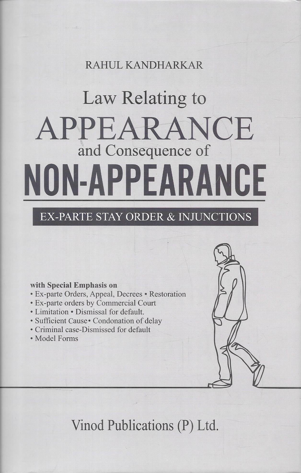 Rahul Kandharkar Law Relating to Appearance and Consequence of Non Appearance