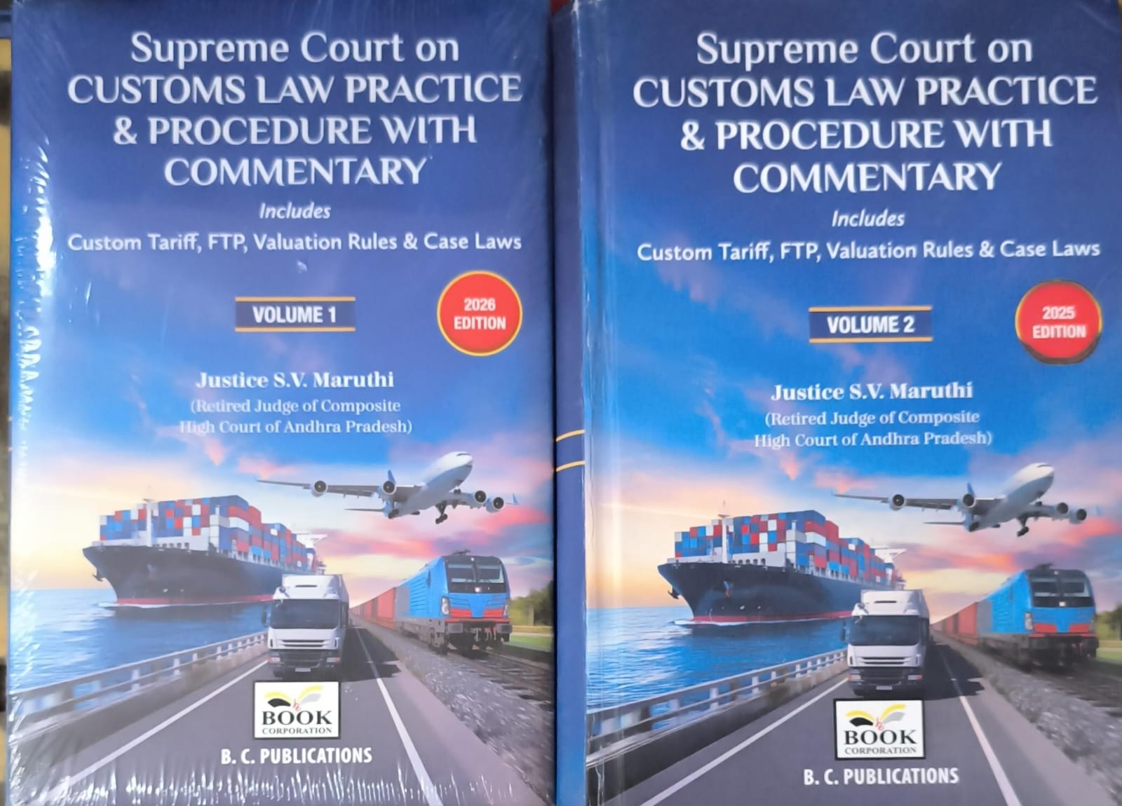 Justice S V Maruthi Supreme Court on Customs Law Practice & Procedure with Commentary