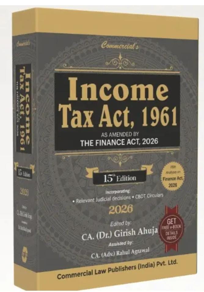 CA Dr.Girish Ahuja Income Tax Act 1961 as amended by the Finance Act 2026